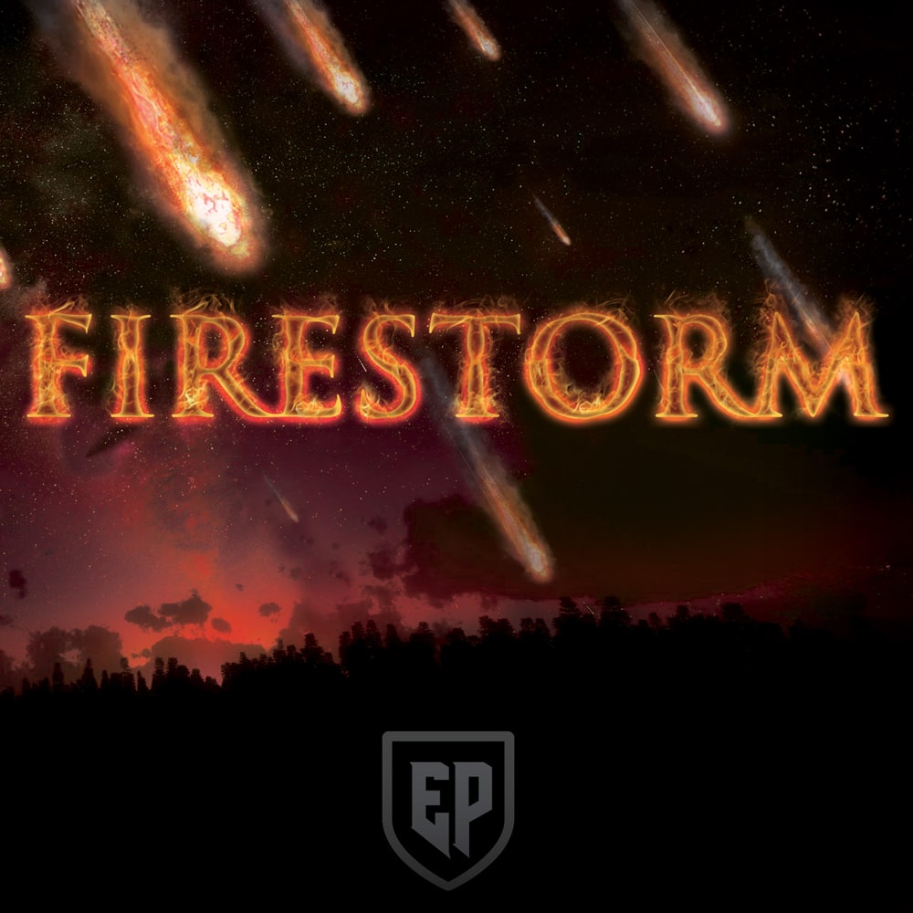 Firestorm EP Firestorm EP